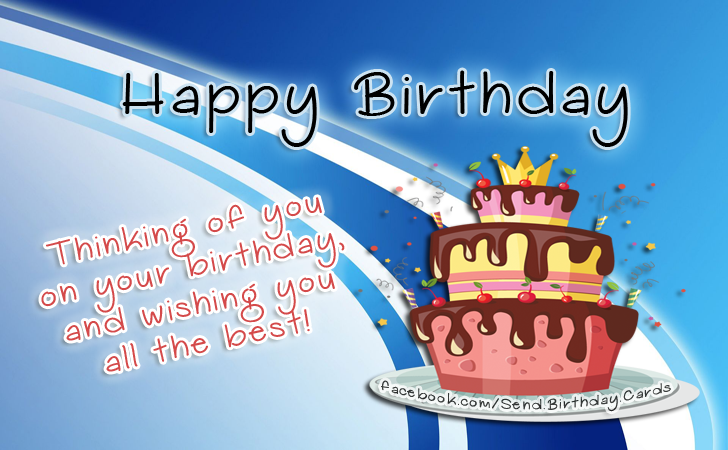 Thinking of you on your birthday, and wishing you all the best | Birthday Cards
