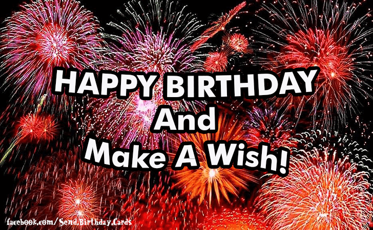 Happy Birthday and Make a Wish! | Birthday Cards