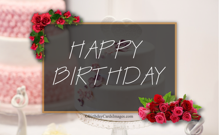 Happy Birthday | Birthday Cards