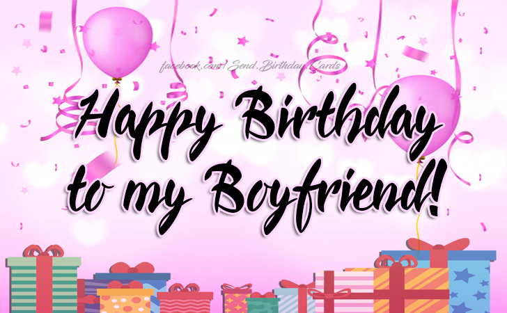Happy Birthday to my Boyfriend! | Birthday Cards