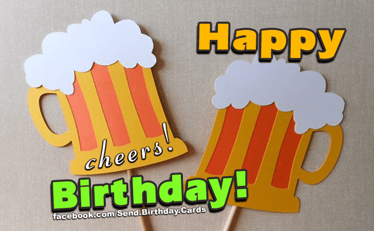 Cheers! | Birthday Cards