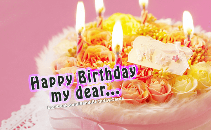 To My Dear... | Birthday Cards