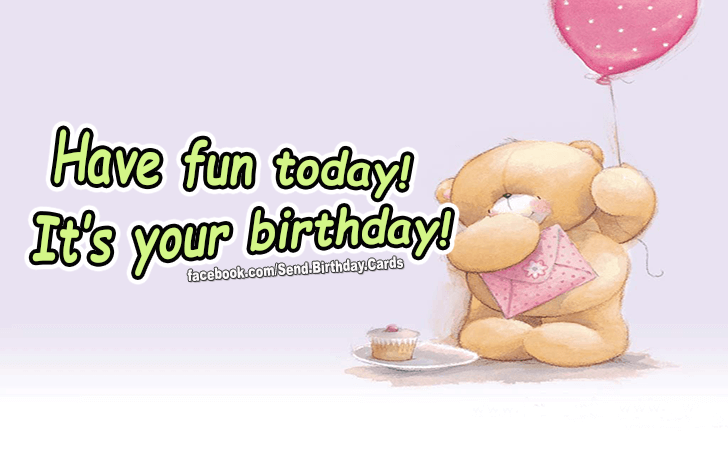  Its your birthday! | Birthday Cards