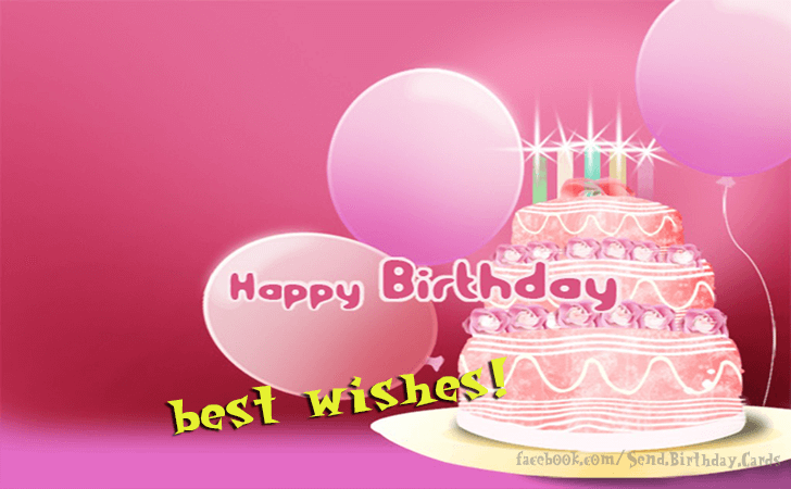 Happy Birthday! Best Wishes... | Birthday Cards