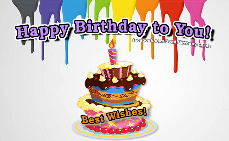 Best Wishes - Happy Birthday to You! | Birthday Cards