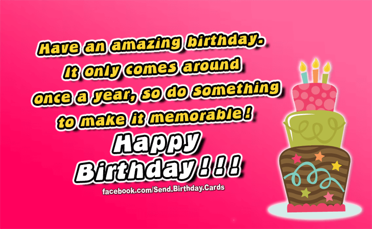 Have an amazing birthday | Birthday Cards