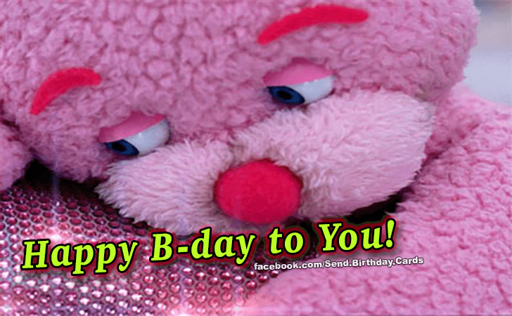 Happy B-day to You!