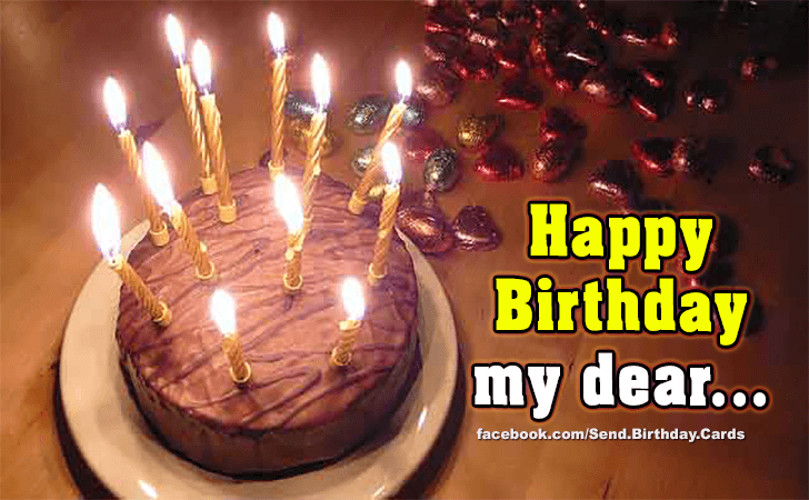 My dear... | Birthday Cards