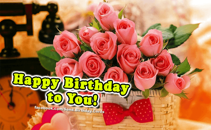 Happy Birthday to You! | Birthday Cards
