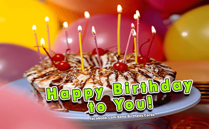 Happy Birthday to You! | Birthday Cards