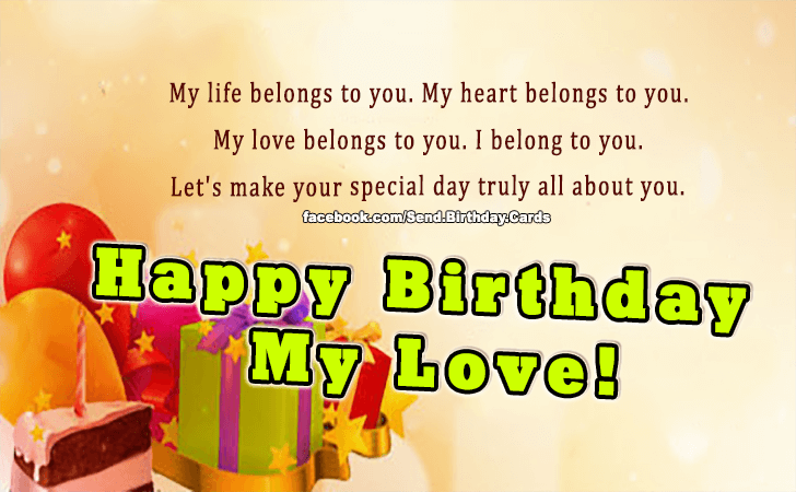 Happy Birthday My Love! | Birthday Cards