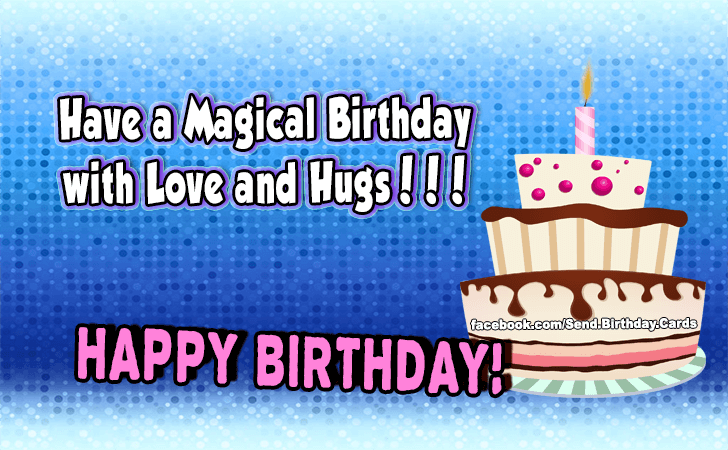 Have a Magical Birthday! | Birthday Cards