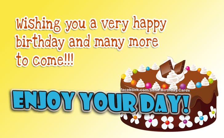 Enjoy Your Day! | Birthday Cards