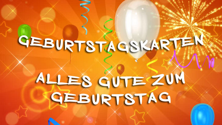Geburtstagskarten - Alles Gute zum Geburtstag