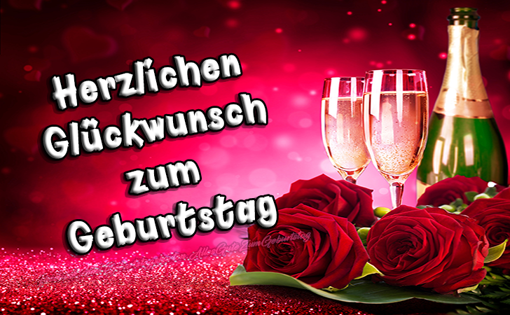 Geburtstagskarten rote Rose und Champagner: Herzlichen Glückwunsch zum Geburtstag mit roten Rosen und Champagne bilder - Bilder, Sprüche und Wünsche zum Geburtstag.