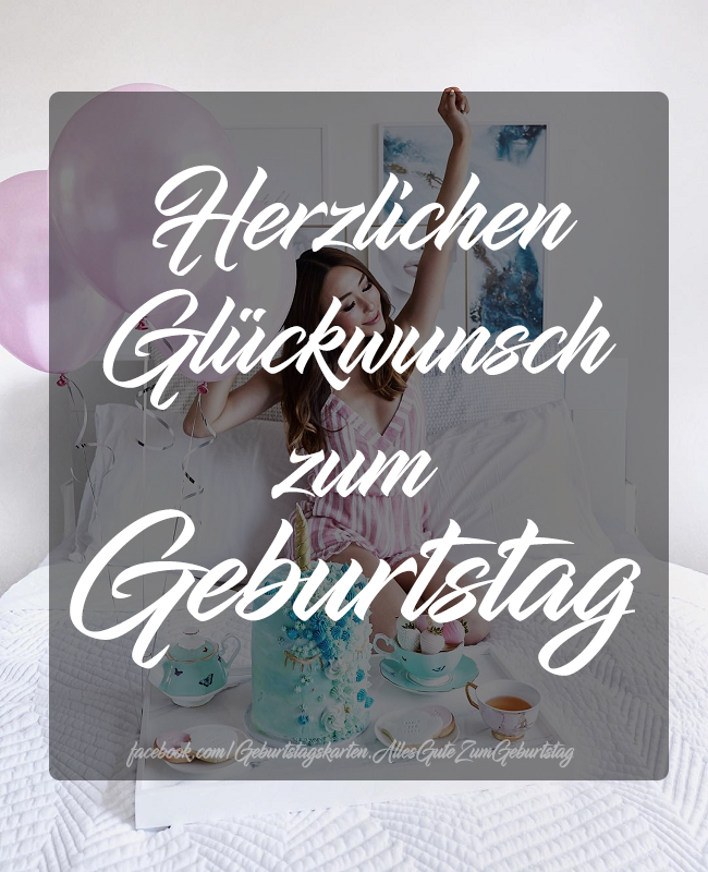 Herzlichen
Glückwunsch
zum
Geburtstag - Bilder, Sprüche und Wünsche zum Geburtstag.