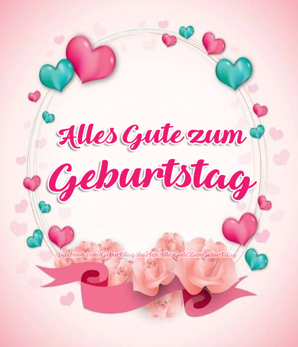 💕💕 Alles Gute zum Geburtstag 💕💕


