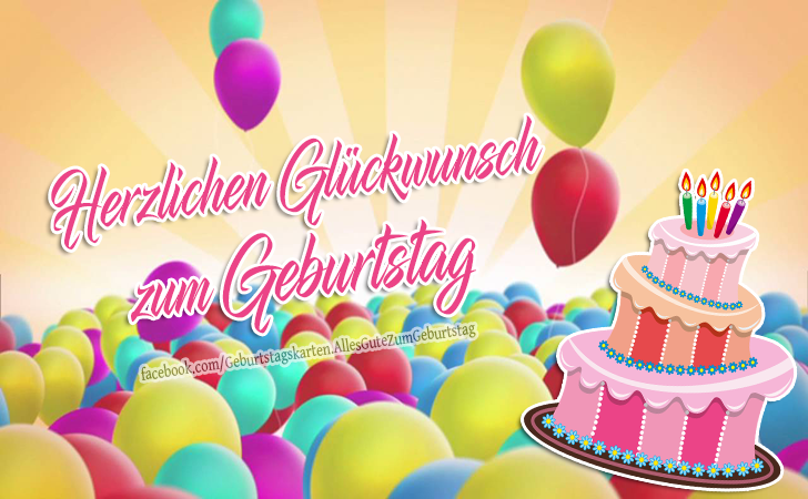 Die schönsten Bilder zum Geburtstag mit einem Kuchen und Luftballons zum Herzlichen Glückwunsch zum Geburtstag | Geburtstagskarten