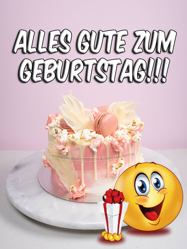 Geburtstagsbilder: Die schönsten Bilder zum Geburtstag mit Kuchen - Bilder, Sprüche und Wünsche zum Geburtstag.