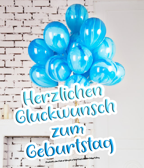 Schöne Geburtstagswünsche mit blauen Luftballons - Geburtstagskarte