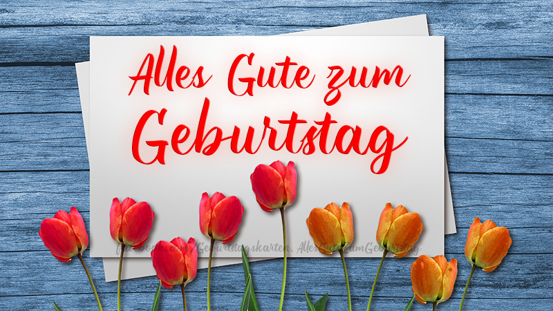 Geburtstagswünsche: Die schönsten Wünsche zum Geburtstag - Bilder, Sprüche und Wünsche zum Geburtstag.