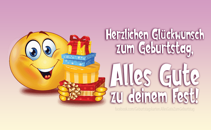 Die Schönsten Bilder für Geburtstag: Herzlichen Glückwunsch zum Geburtstag, 
Alles Gute zu deinem Fest!