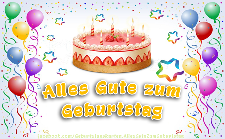 Die schönsten Wünsche und Bilder zum Geburtstag - Alles Gute zum Geburtstag - Bilder, Sprüche und Wünsche zum Geburtstag.