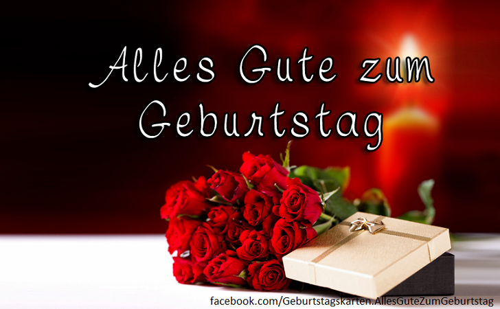 Alles Gute zum Geburtstag - Bilder, Sprüche und Wünsche zum Geburtstag.