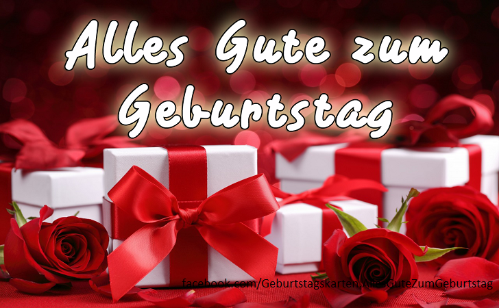 Alles Gute zum Geburtstag - Bilder, Sprüche und Wünsche zum Geburtstag.
