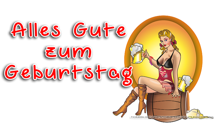 Alles Gute zum Geburtstag - Bilder, Sprüche und Wünsche zum Geburtstag.