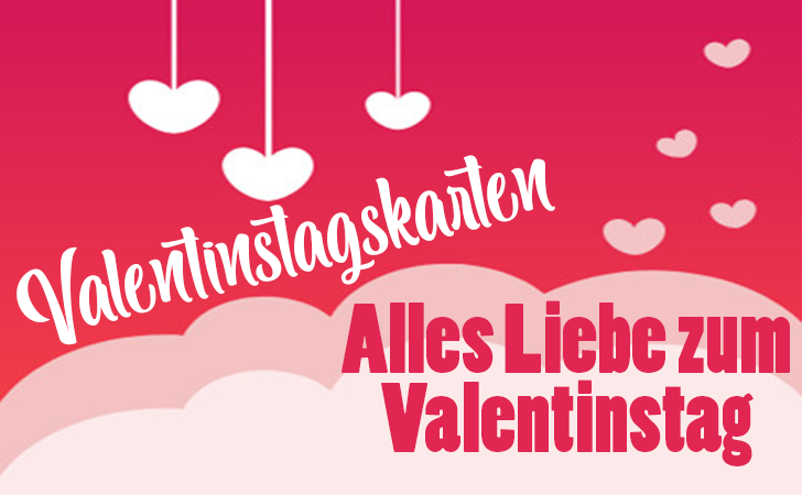 Valentinstagskarten - Alles Liebe zum Valentinstag