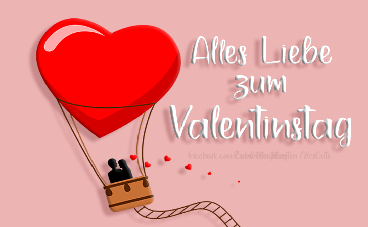 Alles Liebe zum Valentinstag - 14. Februar Valentinstag Bilder - Valentinstagskarten