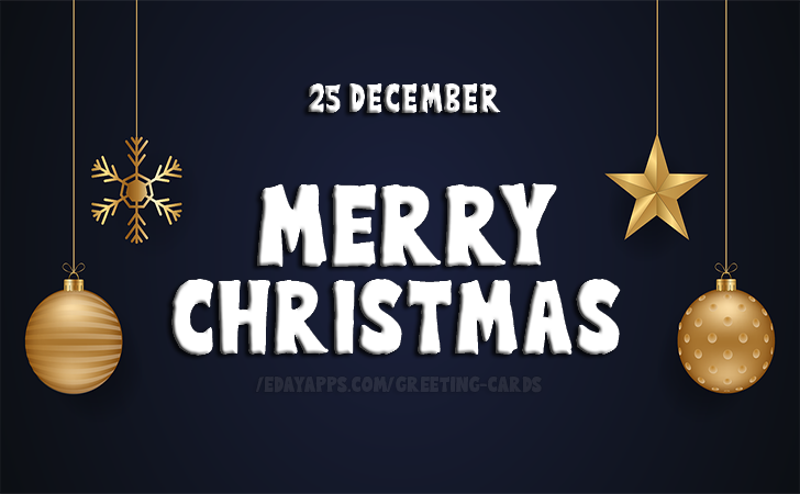 Wishing you a  Merry Christmas - 25 December | Christmas and New Year Cards