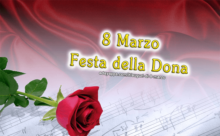 8 Marzo...Festa della Donna!