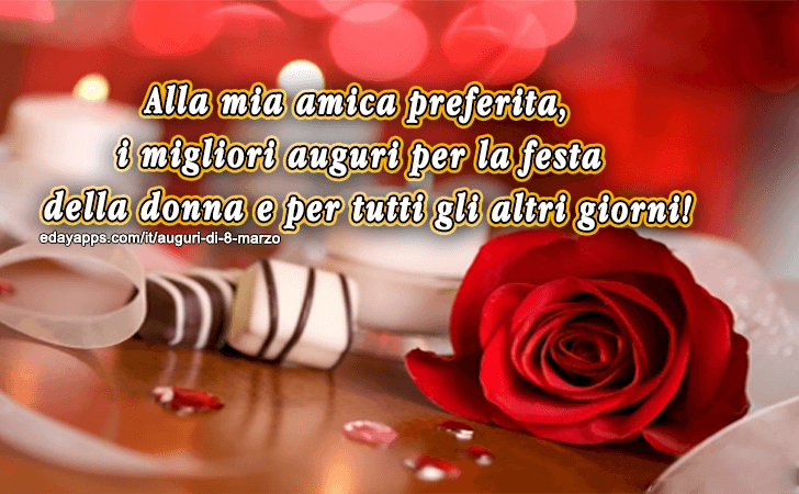 Alla mia amica preferita...