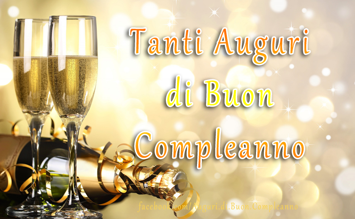 Auguri di Buon Compleanno: Tanti Auguri di Buon Compleanno