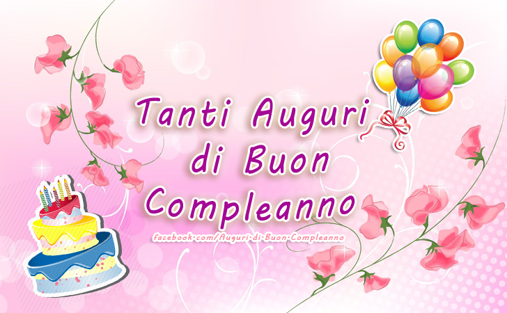 Auguri di Buon Compleanno: Tanti Auguri di Buon Compleanno