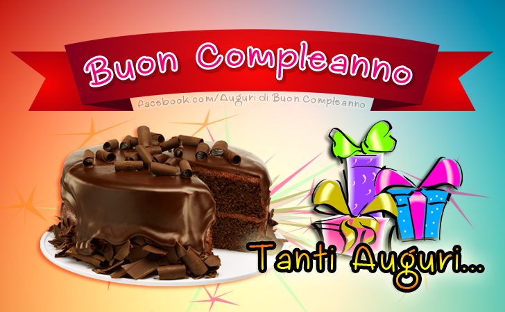 Auguri di Buon Compleanno: Buon Compleanno | Tanti Auguri...