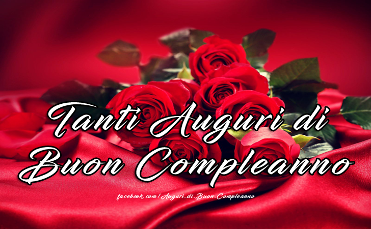 Auguri di Buon Compleanno: Tanti Auguri di Buon Compleanno