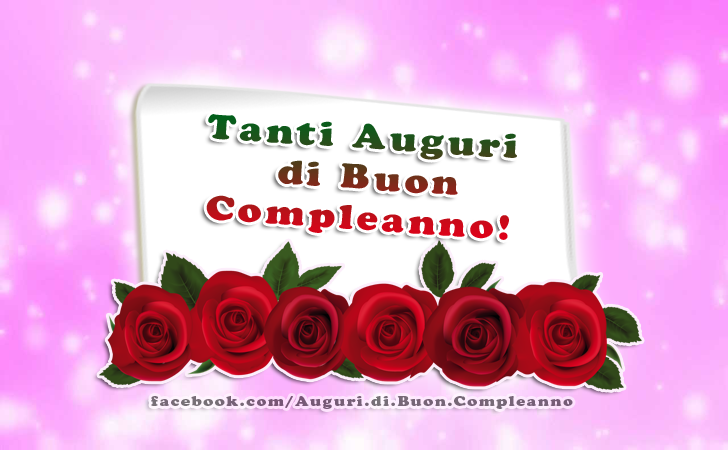 Auguri di Buon Compleanno: Tanti Auguri di Buon Compleanno