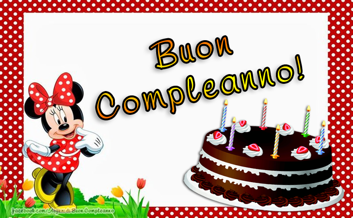 Auguri di Buon Compleanno: Buon Compleanno