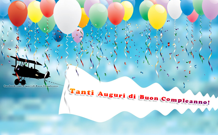 Auguri di Buon Compleanno: Tanti Auguri di Buon Compleanno!