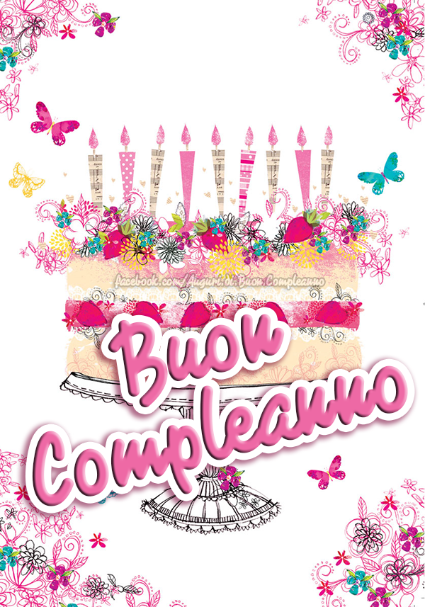 Auguri di Buon Compleanno: Buon Compleanno