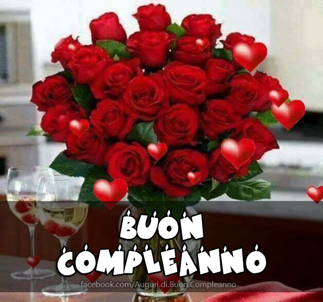 Buon Compleanno Rose Rosse Bouquet Speciale Auguri Di Buon Compleanno