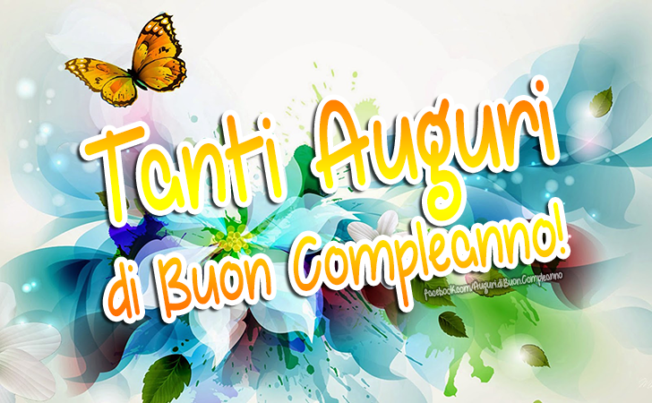 Auguri di Buon Compleanno: Tanti Auguri di Buon Compleanno