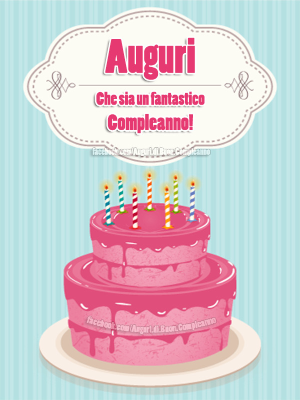 Auguri di Buon Compleanno: Auguri 🎂🎂🎂
Che sia un fantastico Compleanno! 🎁