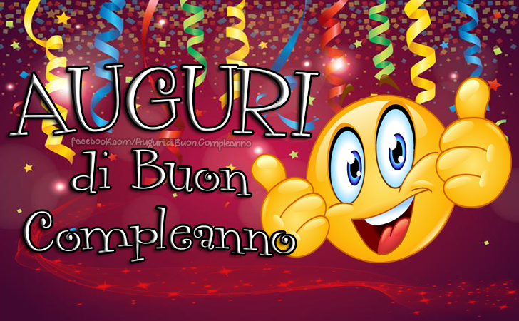 Auguri di Buon Compleanno: AUGURI di Buon Compleanno