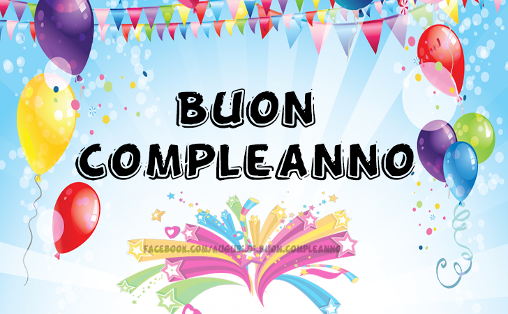 Auguri di Buon Compleanno: Buon Compleanno