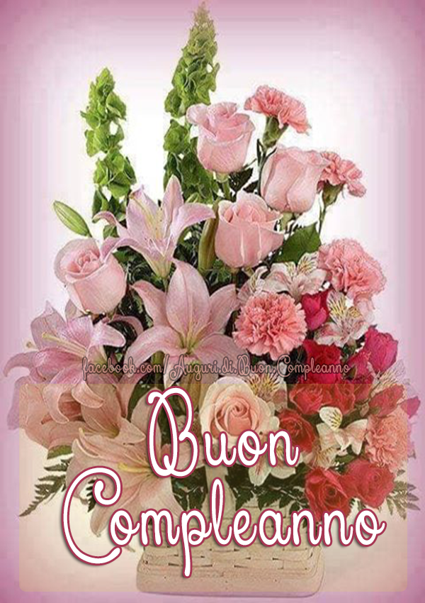 Auguri di Buon Compleanno: Auguri di Buon Compleanno