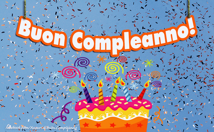 Auguri di Buon Compleanno: Buon Compleanno!